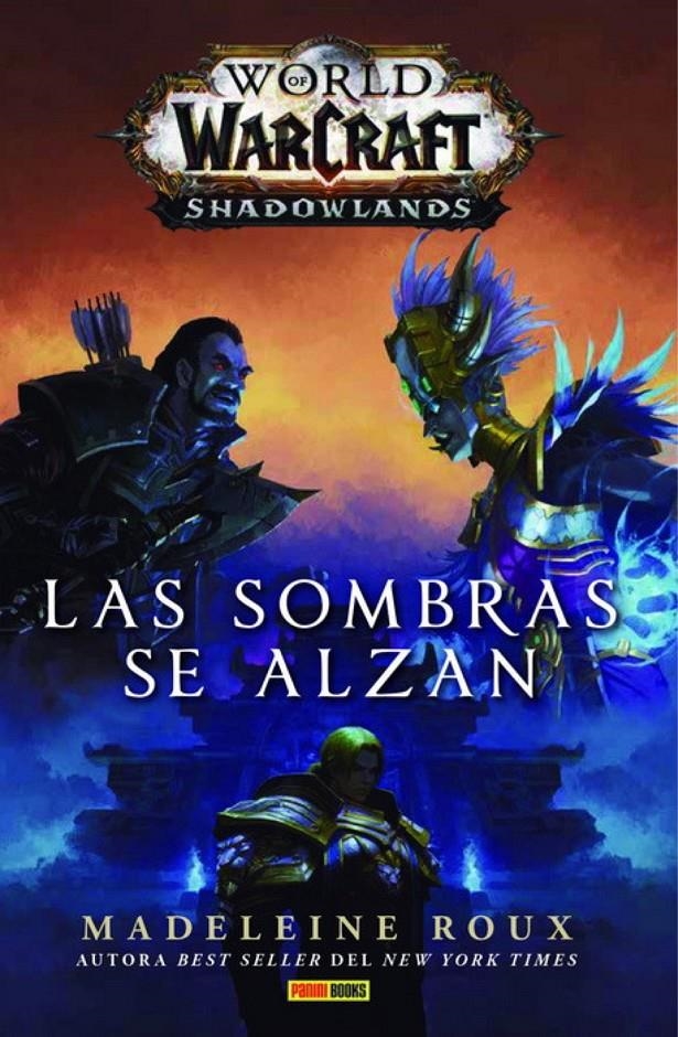 WORLD OF WARCRAFT: SHADOWLANDS, LAS SOMBRAS SE ALZAN [CARTONE] | ROUX, MADELEINE | Akira Comics  - libreria donde comprar comics, juegos y libros online