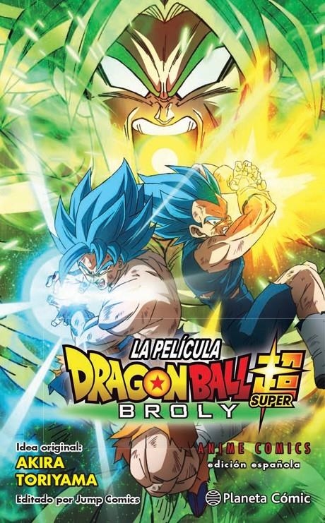 DRAGON BALL SUPER ANIME COMICS: BROLY, LA PELICULA [RUSTICA] | TORIYAMA, AKIRA | Akira Comics  - libreria donde comprar comics, juegos y libros online