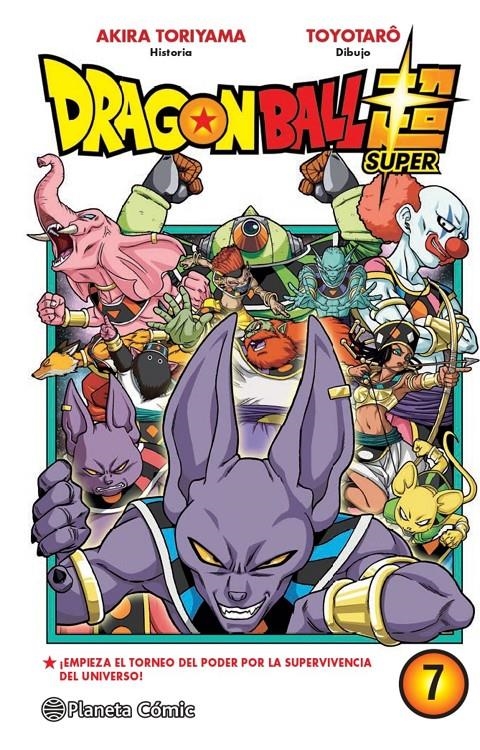 DRAGON BALL SUPER TOMO 07: ¡EMPIEZA EL TORNEO DEL PODER! [RUSTICA] | TORIYAMA, AKIRA | Akira Comics  - libreria donde comprar comics, juegos y libros online