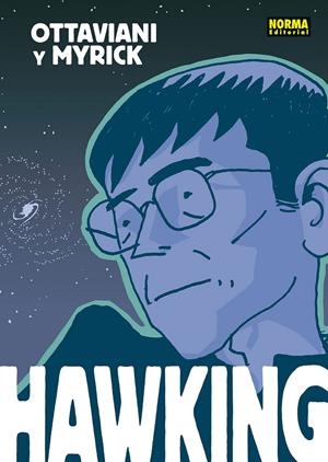 HAWKING [CARTONE] | OTTAVIANI, JIM / MYRICK, LELAND | Akira Comics  - libreria donde comprar comics, juegos y libros online
