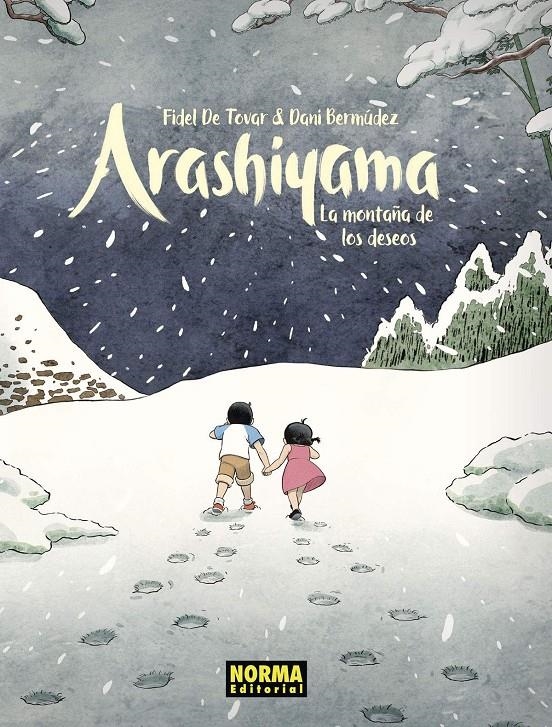 ARASHIYAMA, LA MONTAÑA DE LOS DESEOS (EDICION ESPECIAL) [RUSTICA] | DE TOVAR, FIDEL / BERMUDEZ, DANI | Akira Comics  - libreria donde comprar comics, juegos y libros online