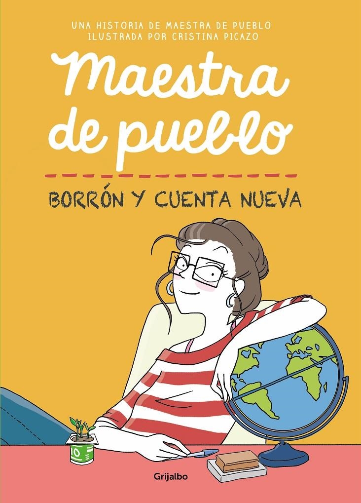 MAESTRA DE PUEBLO: BORRON Y CUENTA NUEVA [RUSTICA] | PICAZO, CRISTINA | Akira Comics  - libreria donde comprar comics, juegos y libros online