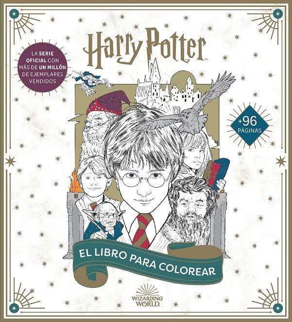 HARRY POTTER: EL LIBRO OFICIAL PARA COLOREAR [RUSTICA] | Akira Comics  - libreria donde comprar comics, juegos y libros online