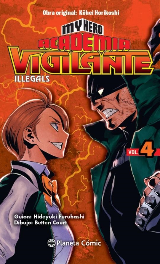 MY HERO ACADEMIA: VIGILANTE ILLEGALS Nº04 [RUSTICA] | HORIKOSHI, KOHEI | Akira Comics  - libreria donde comprar comics, juegos y libros online