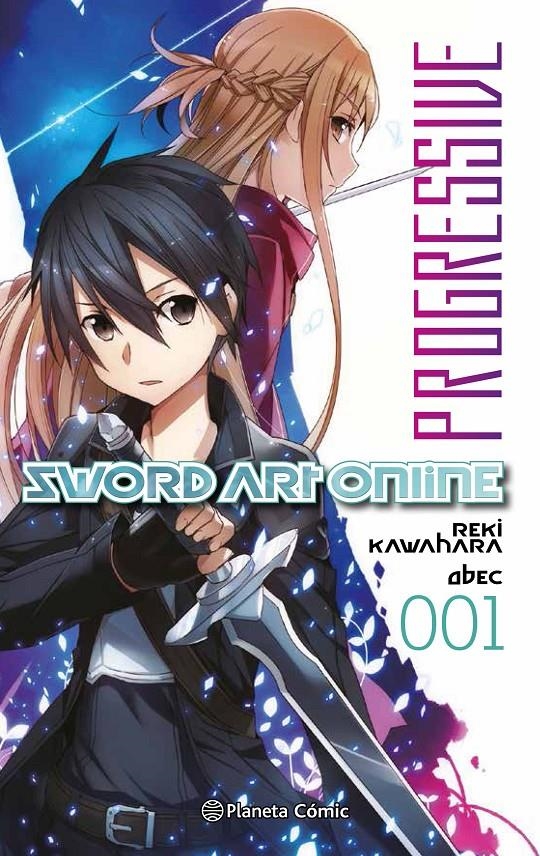 SWORD ART ONLINE NOVELA: PROGRESSIVE PARTE 1 [RUSTICA] | KAWAHARA, REKI | Akira Comics  - libreria donde comprar comics, juegos y libros online