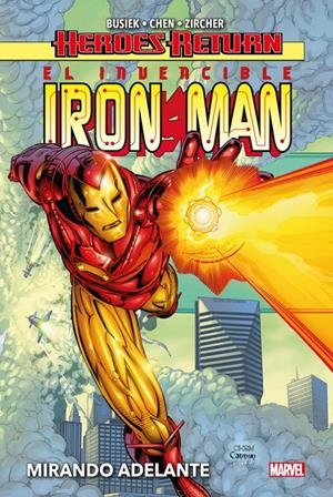 HEROES RETURN INVENCIBLE IRON MAN VOLUMEN 1: MIRANDO ADELANTE [CARTONE] | WAID, MARK / BUSIEK, KURT | Akira Comics  - libreria donde comprar comics, juegos y libros online