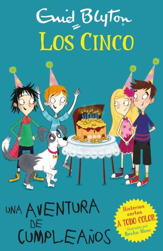 CINCO: UNA AVENTURA DE CUMPLEAÑOS [CARTONE] | BLYTON, ENID | Akira Comics  - libreria donde comprar comics, juegos y libros online