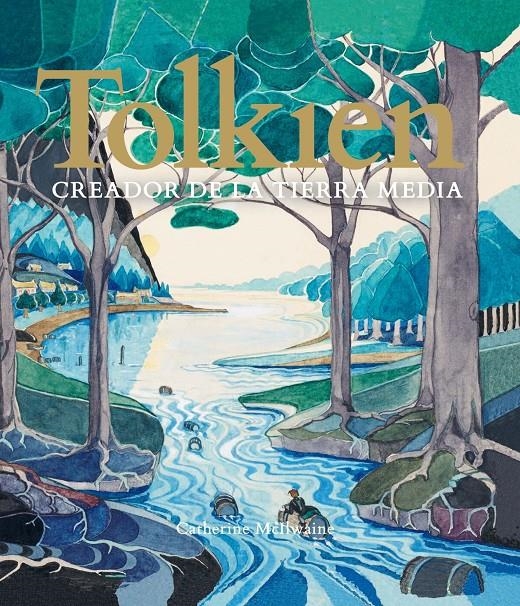 TOLKIEN: CREADOR DE LA TIERRA MEDIA [CARTONE] | MCILWAINE, CATHERINE | Akira Comics  - libreria donde comprar comics, juegos y libros online