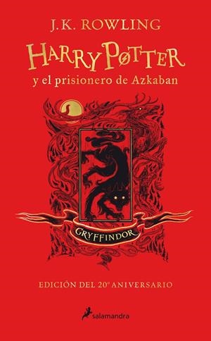 HARRY POTTER Y EL PRISIONERO DE AZKABAN (EDICION GRYFFINDOR DEL 20º ANIVERSARIO) [CARTONE] | ROWLING, J. K. | Akira Comics  - libreria donde comprar comics, juegos y libros online