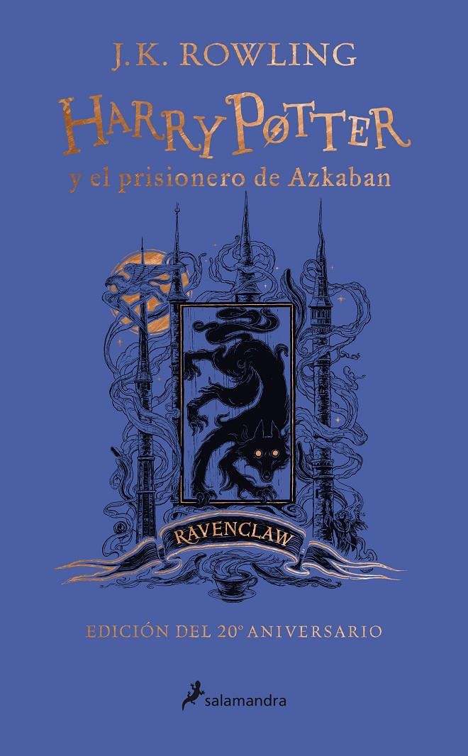 HARRY POTTER Y EL PRISIONERO DE AZKABAN (EDICION RAVENCLAW DEL 20º ANIVERSARIO) [CARTONE] | ROWLING, J.K. | Akira Comics  - libreria donde comprar comics, juegos y libros online