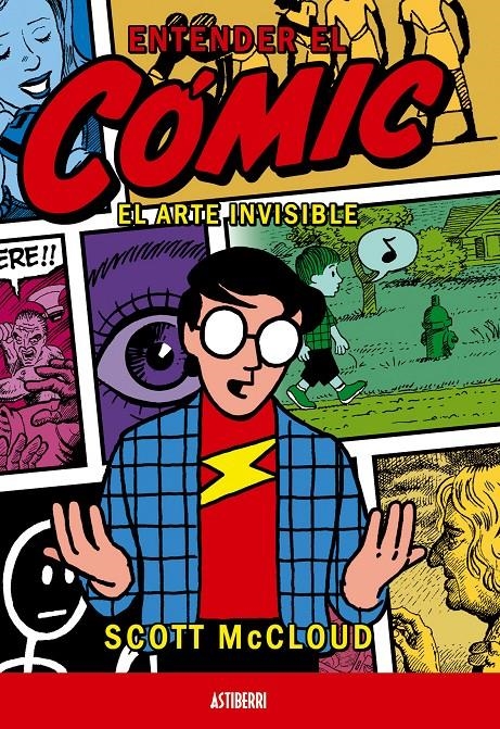 ENTENDER EL COMIC: EL ARTE INVISIBLE [RUSTICA] | MCCLOUD, SCOTT | Akira Comics  - libreria donde comprar comics, juegos y libros online