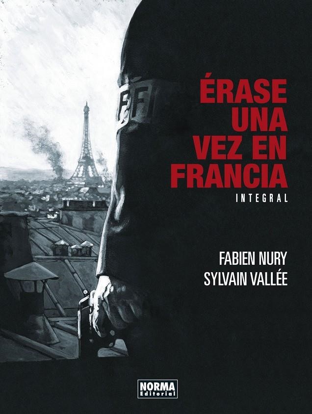 ERASE UNA VEZ EN FRANCIA (INTEGRAL) [CARTONE] | NURY / VALLÉE | Akira Comics  - libreria donde comprar comics, juegos y libros online