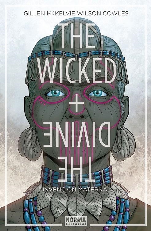 THE WICKED + THE DIVINE VOL.7: INVENCION MATERNAL [RUSTICA] | GILLEN / MCKELVIE / WILSON | Akira Comics  - libreria donde comprar comics, juegos y libros online