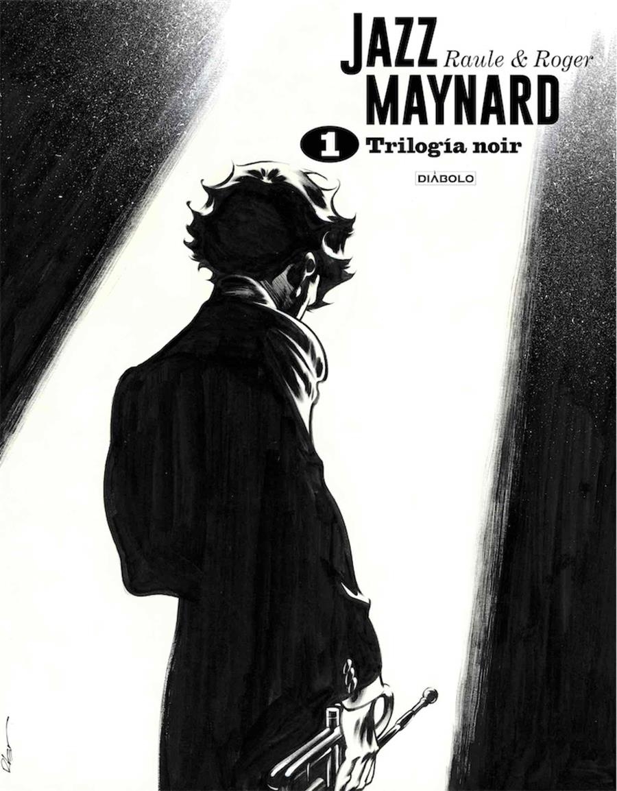 JAZZ MAYNARD VOL.1: TRILOGIA NOIR [CARTONE] | RAULE / IBAÑEZ | Akira Comics  - libreria donde comprar comics, juegos y libros online