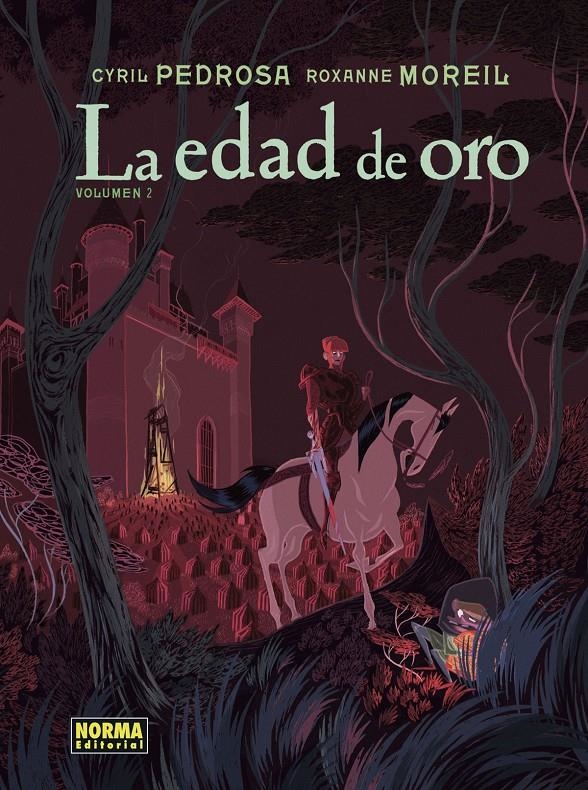 EDAD DE ORO, LA VOL.2 [CARTONE] | PEDROSA, CYRIL / MOREIL, ROXANNE | Akira Comics  - libreria donde comprar comics, juegos y libros online