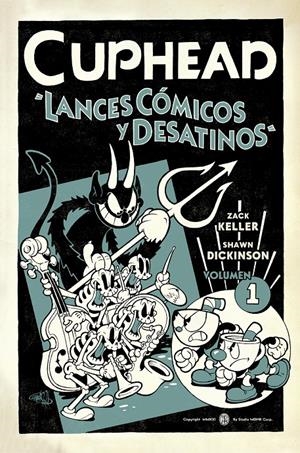 CUPHEAD VOL.1: LANCES COMICOS Y DESATINOS [RUSTICA] | KELLER, ZACK | Akira Comics  - libreria donde comprar comics, juegos y libros online