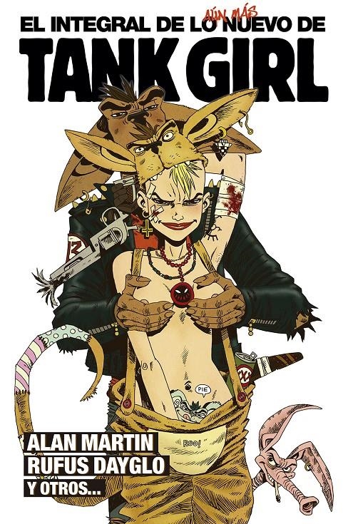 INTEGRAL DE LO AUN MAS NUEVO DE TANK GIRL, EL [CARTONE] | MARTIN, ALAN / DAYGLO, RUFUS | Akira Comics  - libreria donde comprar comics, juegos y libros online