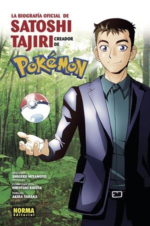 BIOGRAFIA OFICIAL DE SATOSHI TAJIRI [CARTONE] | KIKUTA, HIROYUKI / MIYAMOTO, SHIGERU | Akira Comics  - libreria donde comprar comics, juegos y libros online