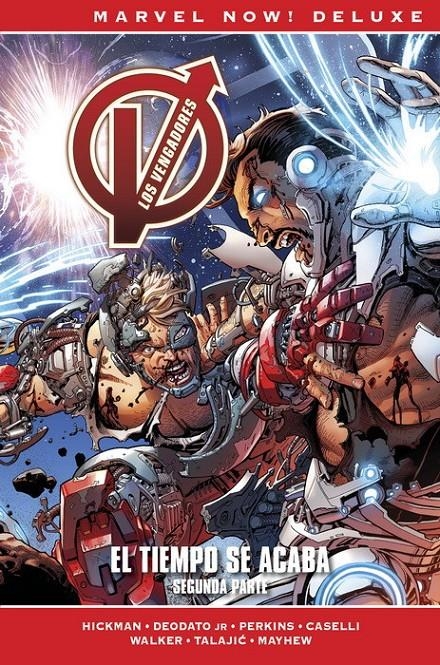 MARVEL NOW! DELUXE: VENGADORES DE JONATHAN HICKMAN VOL.09 EL TIEMPO SE ACABA 2 [CARTONE] | HICKMAN / CASELLI  | Akira Comics  - libreria donde comprar comics, juegos y libros online