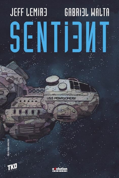 SENTIENT [CARTONE] | LEMIRE, JEFF / HERNANDEZ, GABRIEL | Akira Comics  - libreria donde comprar comics, juegos y libros online