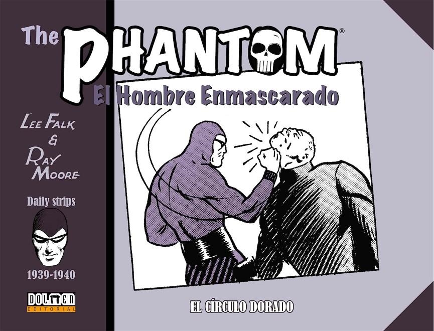 PHANTOM DAILY STRIPS (FALK & MCCOY) VOL.03: EL CIRCULO DORADO (1939-1940) [CARTONE] | FALK, LEE  | Akira Comics  - libreria donde comprar comics, juegos y libros online