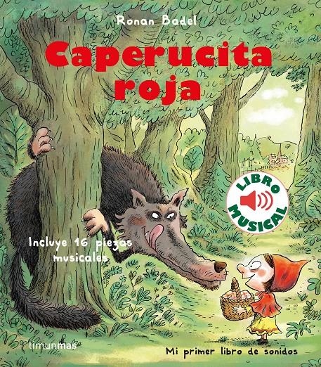 CAPERUCITA ROJA (LIBRO MUSICAL) [CARTONE] | BADEL, RONAN | Akira Comics  - libreria donde comprar comics, juegos y libros online