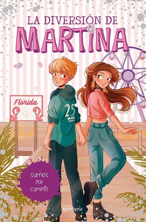 DIVERSION DE MARTINA, LA Nº10: SUEÑOS POR CUMPLIR [CARTONE] | D'ANTIOCHIA, MARTINA | Akira Comics  - libreria donde comprar comics, juegos y libros online