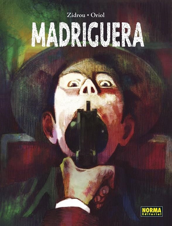 MADRIGUERA [CARTONE] | ZIDROU / ORIOL | Akira Comics  - libreria donde comprar comics, juegos y libros online