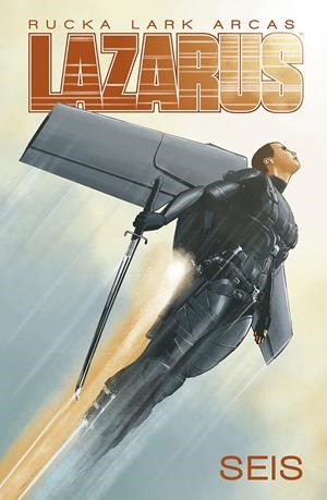 LAZARUS Nº6 [RUSTICA] | RUCKA, GREG / ARCAS, SANTI | Akira Comics  - libreria donde comprar comics, juegos y libros online