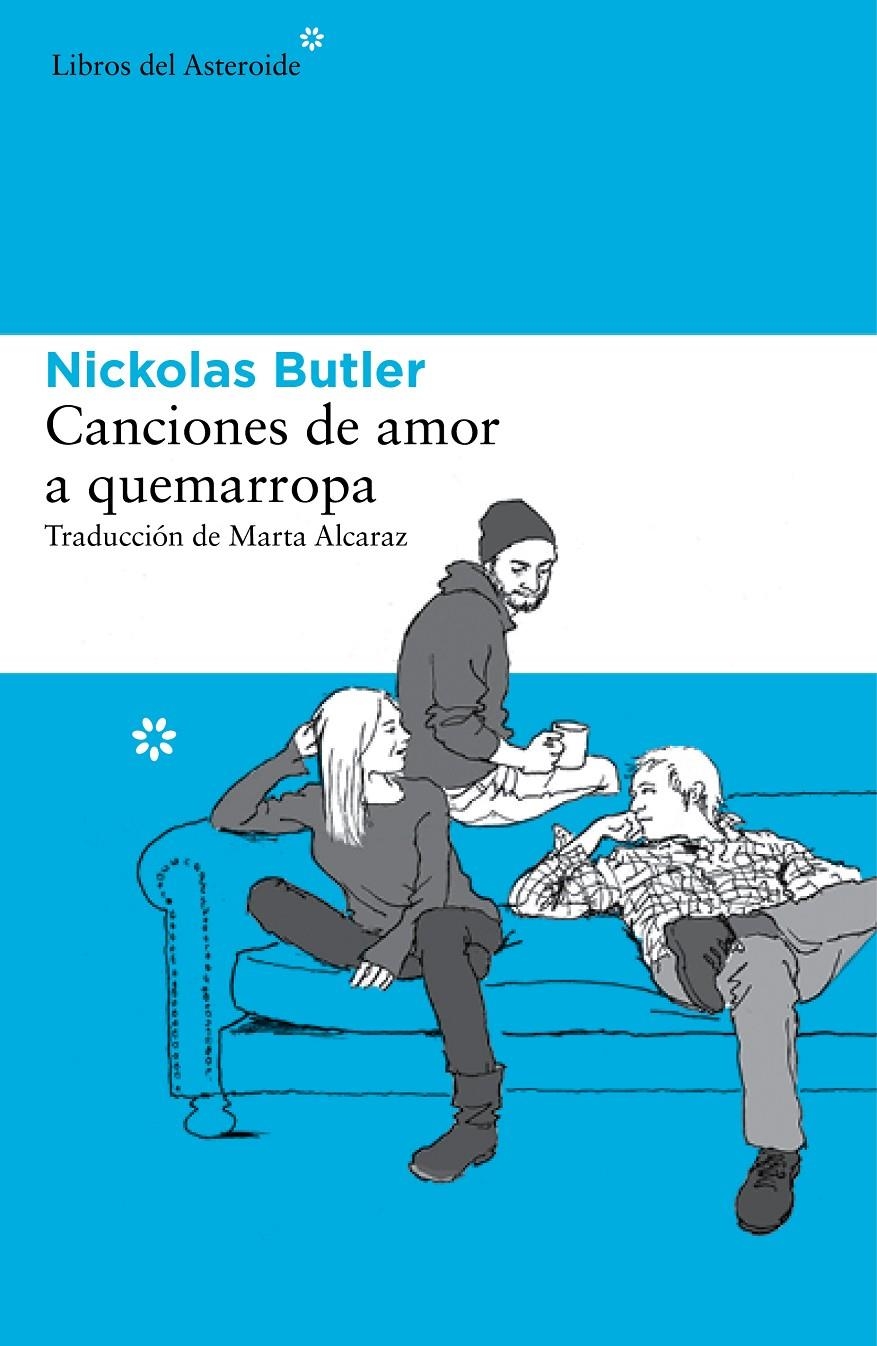 CANCIONES DE AMOR A QUEMARROPA [RUSTICA] | BUTLER, NICKOLAS | Akira Comics  - libreria donde comprar comics, juegos y libros online