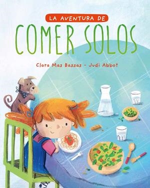 AVENTURA DE COMER SOLOS, LA [CARTONE] | MAS BASSAS, CLARA | Akira Comics  - libreria donde comprar comics, juegos y libros online