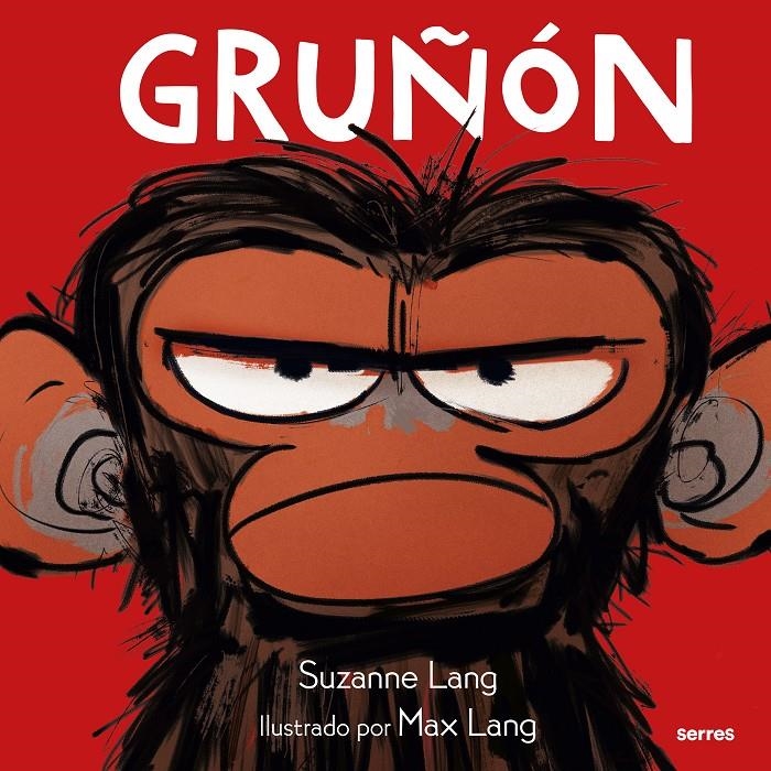 GRUÑON [CARTONE] | LANG, SUZANNE | Akira Comics  - libreria donde comprar comics, juegos y libros online