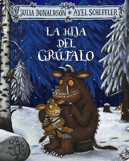 HIJA DEL GRUFALO, LA [CARTONE] | DONALDSON, JULIA | Akira Comics  - libreria donde comprar comics, juegos y libros online