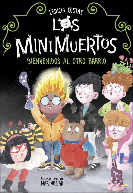 MINIMUERTOS, LOS Nº1: BIENVENIDOS AL OTRO BARRIO [RUSTICA] | COSTAS, LEDICIA / VILLAR, MAR | Akira Comics  - libreria donde comprar comics, juegos y libros online