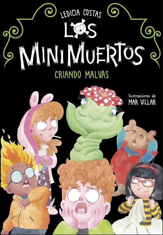 MINIMUERTOS, LOS Nº2: CRIANDO MALVAS [RUSTICA] | COSTAS, LEDICIA | Akira Comics  - libreria donde comprar comics, juegos y libros online