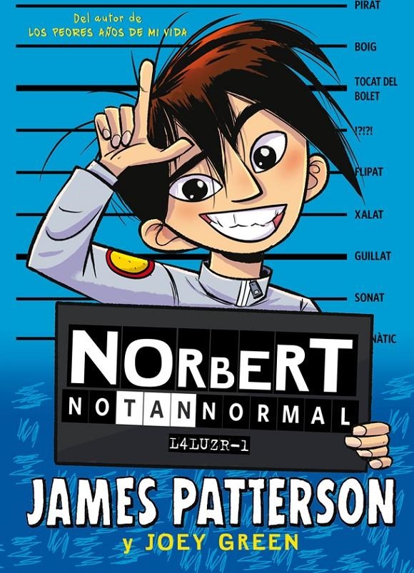 NORBERT NO TAN NORMAL [CARTONE] | PATTERSON, JAMES/GREEN, JOEY | Akira Comics  - libreria donde comprar comics, juegos y libros online