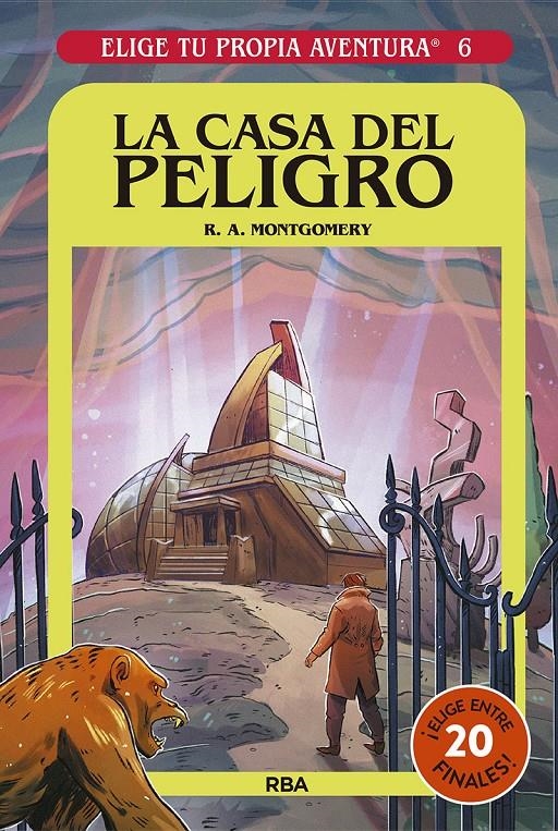 ELIGE TU PROPIA AVENTURA Nº06: LA CASA DEL PELIGRO [CARTONE] | MONTGOMERY, R.A. | Akira Comics  - libreria donde comprar comics, juegos y libros online