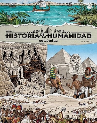 HISTORIA DE LA HUMANIDAD EN VIÑETAS VOL.2: EGIPTO [CARTONE] | BOU, QUIM | Akira Comics  - libreria donde comprar comics, juegos y libros online