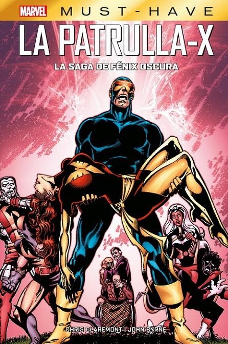 MARVEL MUST-HAVE: LA PATRULLA-X LA SAGA DE FENIX OSCURA [CARTONE] | CLAREMONT, CHRIS / BYRNE , JOHN | Akira Comics  - libreria donde comprar comics, juegos y libros online