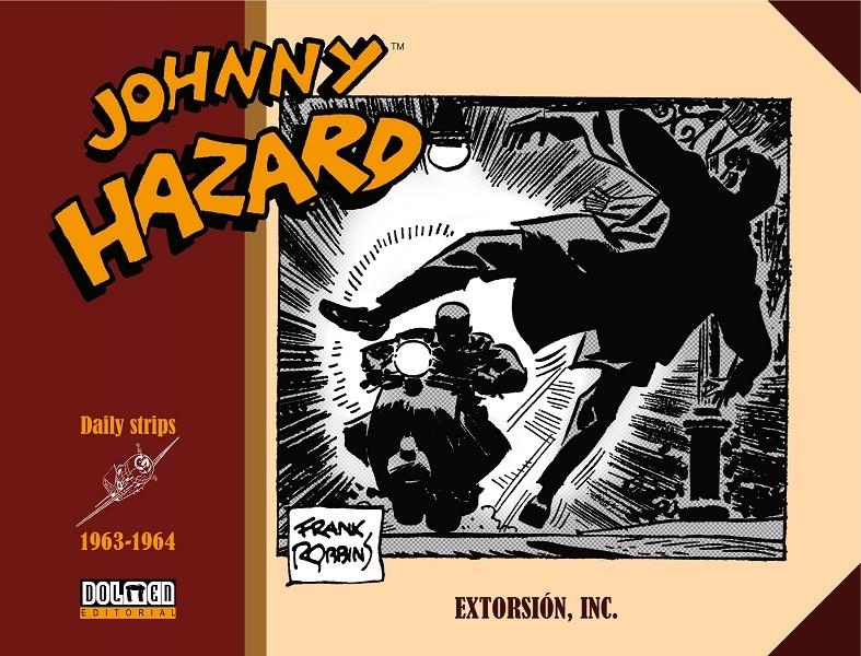 JOHNNY HAZARD (1963-1964) [CARTONE] | ROBBINS, FRANK | Akira Comics  - libreria donde comprar comics, juegos y libros online