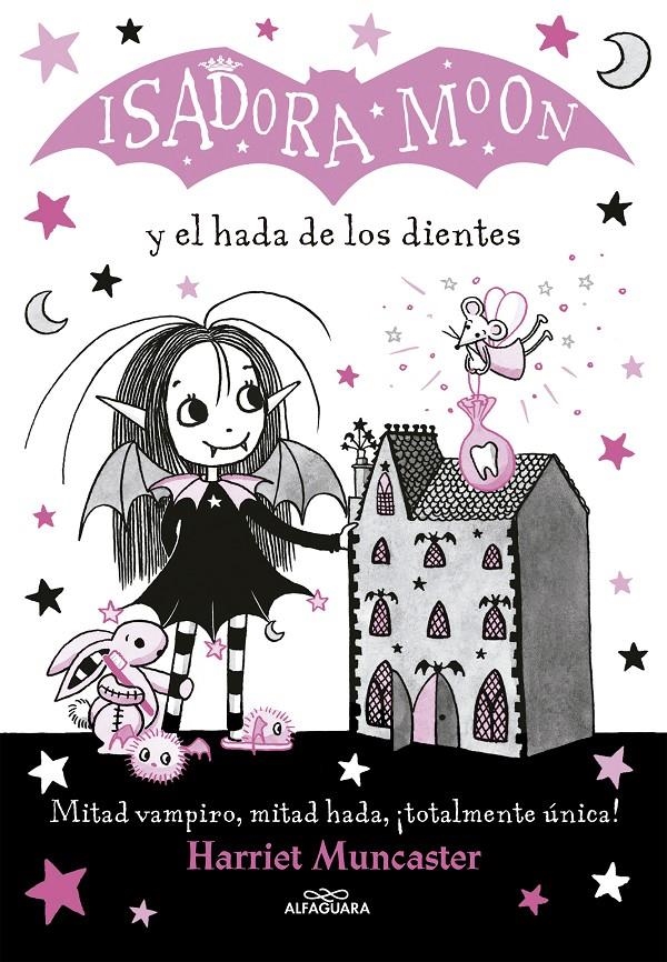 ISADORA MOON VOL.10: EL HADA DE LOS DIENTES [RUSTICA] | MUNCASTER, HARRIET | Akira Comics  - libreria donde comprar comics, juegos y libros online