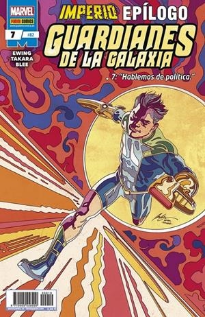 GUARDIANES DE LA GALAXIA Nº082 / 07 (IMPERIO EPILOGO) | TAKARA, MARCIO / EWING, AL | Akira Comics  - libreria donde comprar comics, juegos y libros online