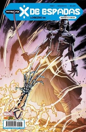 LOBEZNO Nº106 / 6 (X DE ESPADAS PARTES 3 Y 4 DE 22) | PERCY, BENJAMIN / BOGDANOVIC, VIKTOR | Akira Comics  - libreria donde comprar comics, juegos y libros online