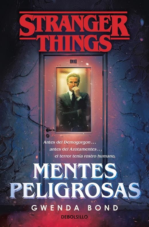 STRANGER THINGS: MENTES PELIGROSAS [BOLSILLO] | BOND, GWENDA | Akira Comics  - libreria donde comprar comics, juegos y libros online