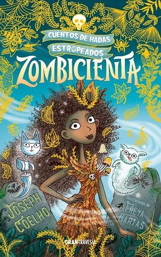 ZOMBICIENTA [RUSTICA] | COELHO, JOSEPH / HARTAS, FREYA | Akira Comics  - libreria donde comprar comics, juegos y libros online