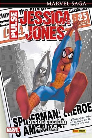 MARVEL SAGA: JESSICA JONES THE PULSE VOL.01, DESDE EL CIELO [CARTONE] | BENDIS, BRIAN MICHAEL / BAGLEY, MARK | Akira Comics  - libreria donde comprar comics, juegos y libros online
