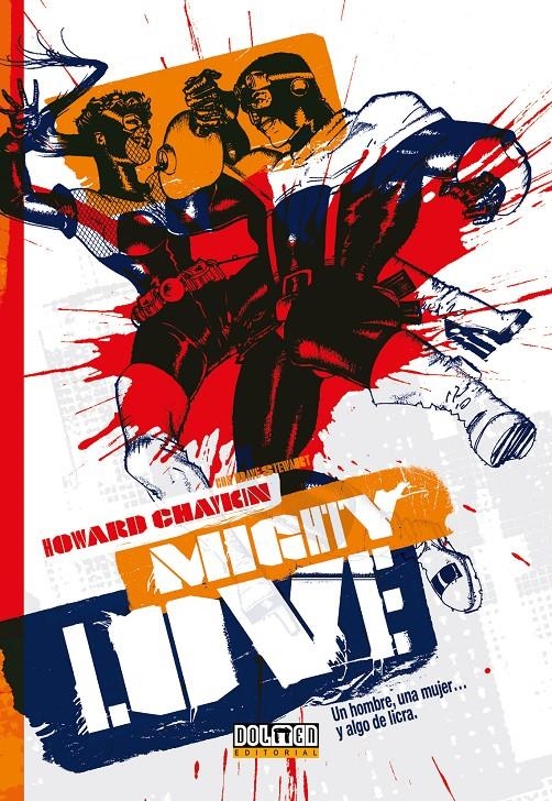 MIGHTY LOVE [CARTONE] | CHAYKIN, HOWARD | Akira Comics  - libreria donde comprar comics, juegos y libros online