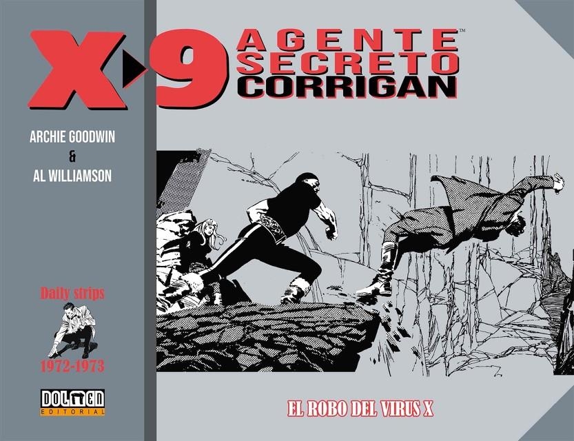 AGENTE SECRETO X-9 CORRIGAN: EL ROBO DEL VIRUS X (1972-1973) [CARTONE] | WILLIAMSON, AL / GOODWIN, ARCHIE | Akira Comics  - libreria donde comprar comics, juegos y libros online
