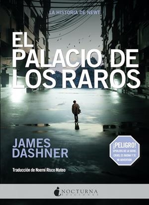 PALACIO DE LOS RAROS, EL (EL CORREDOR DEL LABERINTO 3.5) [RUSTICA] | DASHNER, JAMES | Akira Comics  - libreria donde comprar comics, juegos y libros online