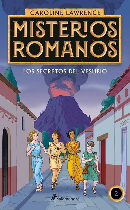 SECRETOS DEL VESUBIO, LOS (MISTERIOS ROMANOS 2) [RUSTICA] | LAWRENCE, CAROLINE | Akira Comics  - libreria donde comprar comics, juegos y libros online